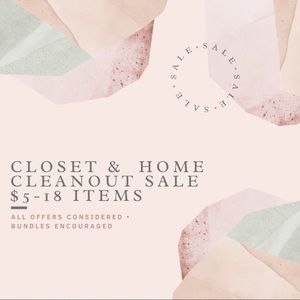 HUGE CLOSET SALE • tons of home items reduced